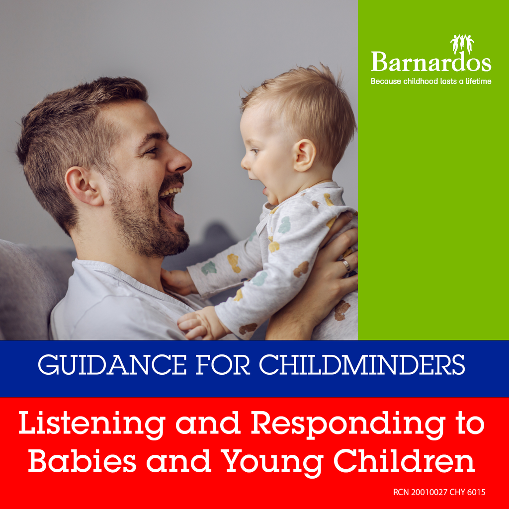 Guidance for Childminders Listening and Responding to Babies and You