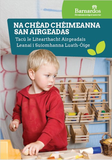 Ebook - Na Chéad Chéimeanna san Airgeadas - Ag Tacú le Litearthacht Airgeadais Leanaí i Suíomhanna Luath-Óige