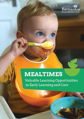 Ebook - Mealtimes: Valuable Learning Opportunities in Early Learning and Care