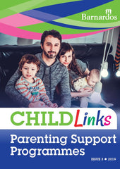 Ebook - ChildLinks -  Parenting Support Programmes (Issue 3, 2019)