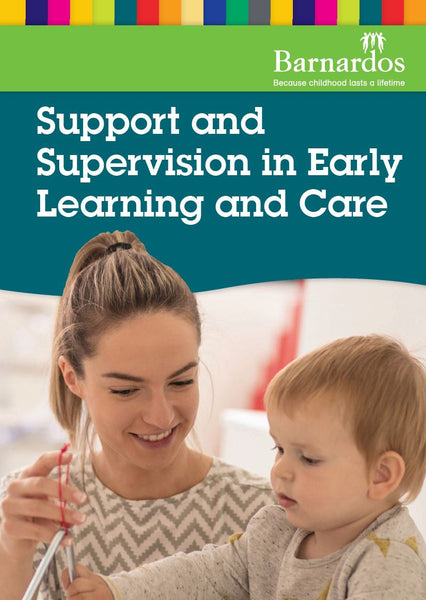 Support and Supervision in Early Learning and Care