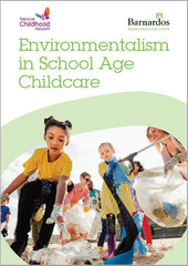 Environmentalism in School Age Childcare